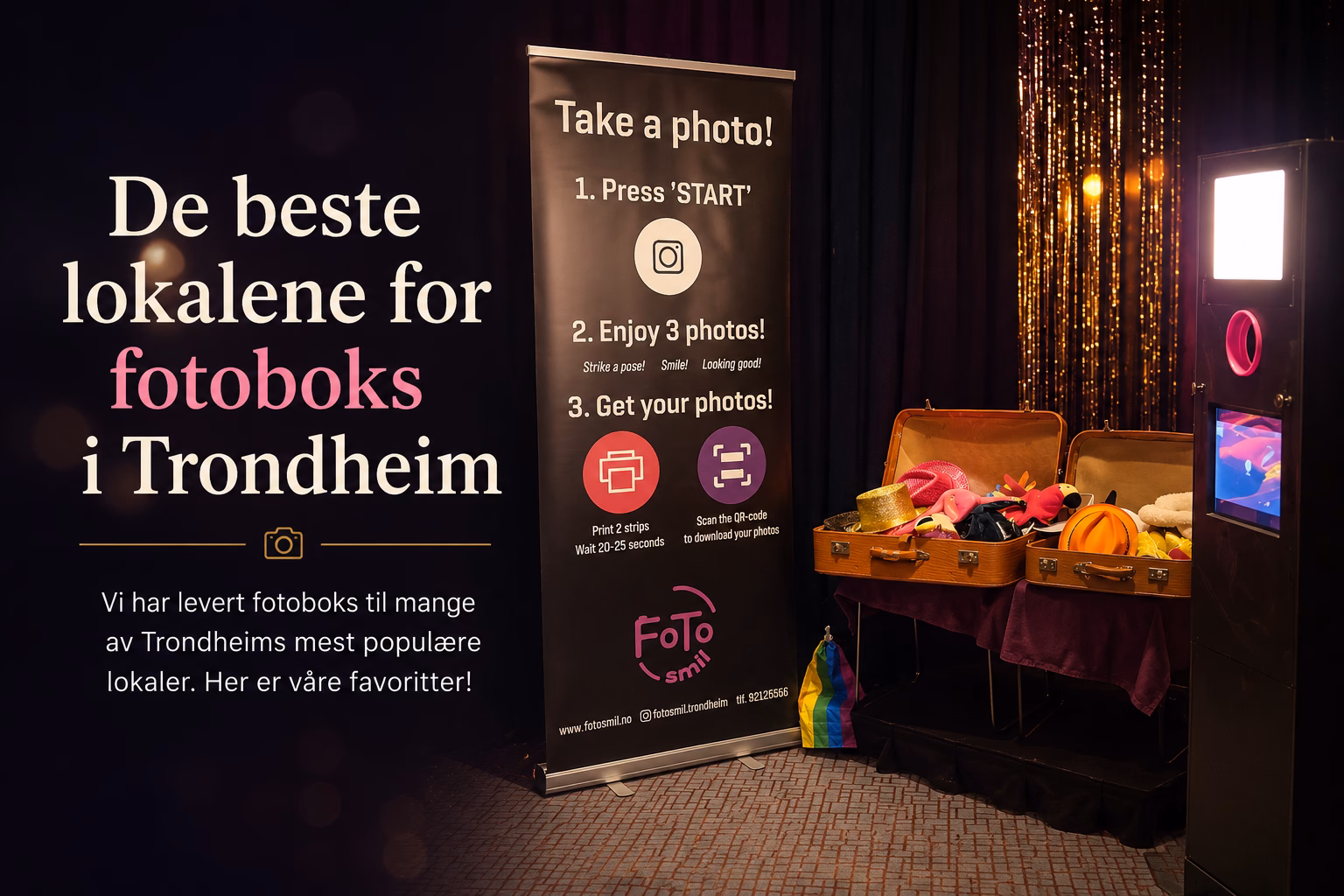De beste lokalene for fotoboks i Trondheim
